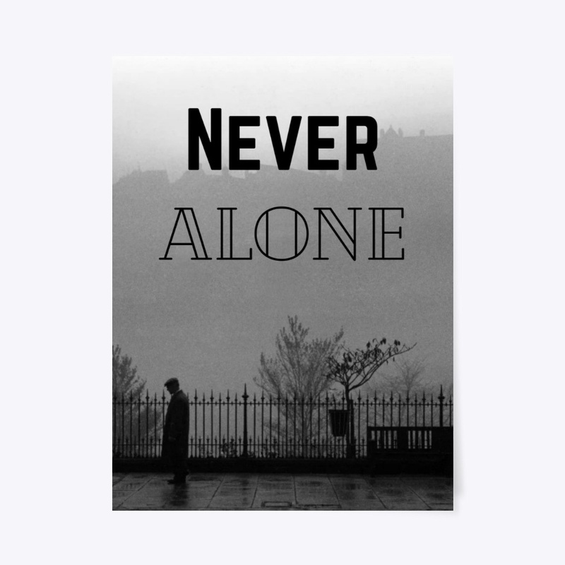 Never Alone