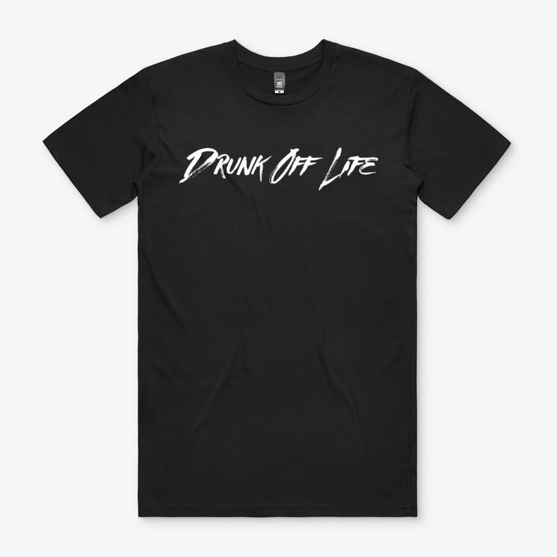 Drunk Off Life Premium Tee