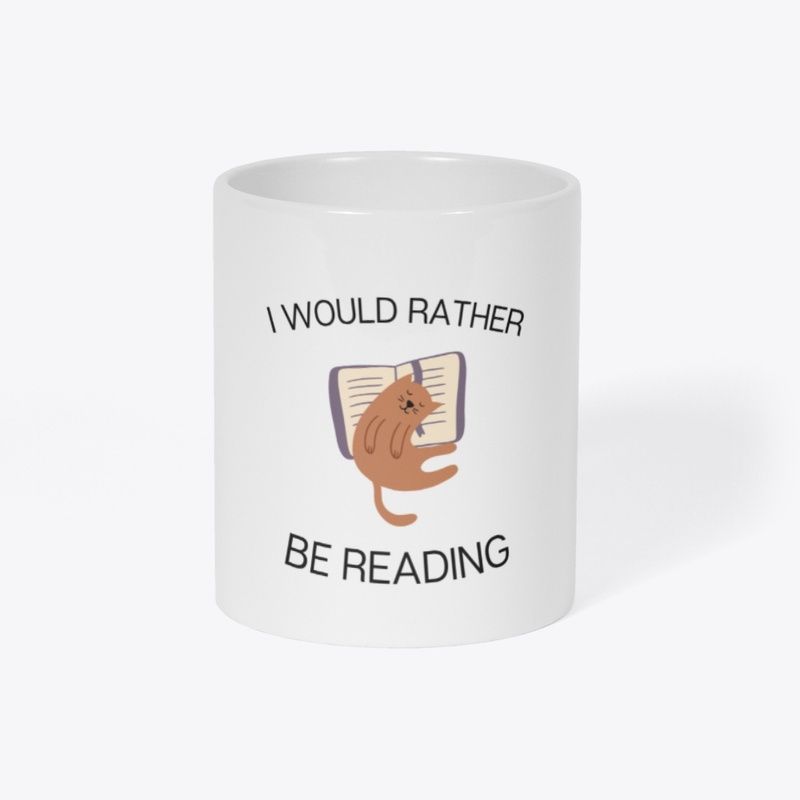 I Would Rather Be Reading