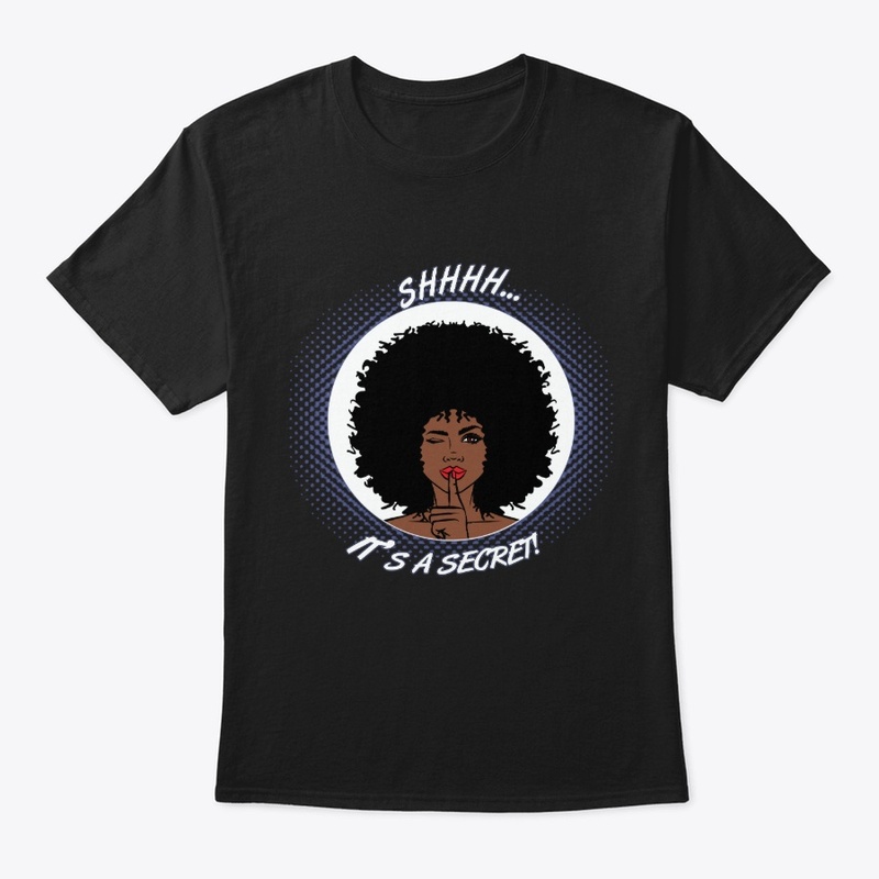 Shhhh... It's A Secret!