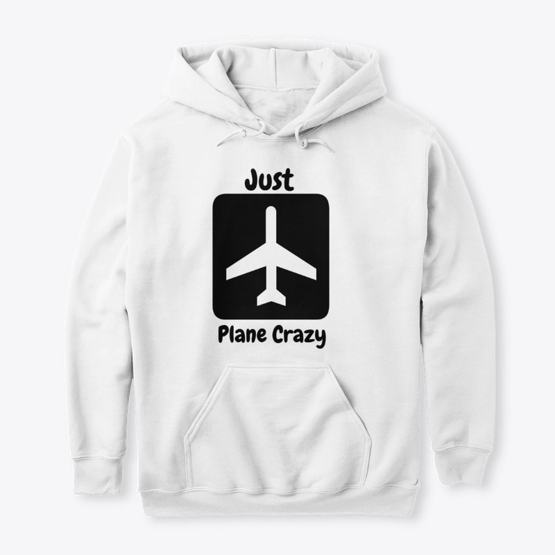 Just Plane Crazy