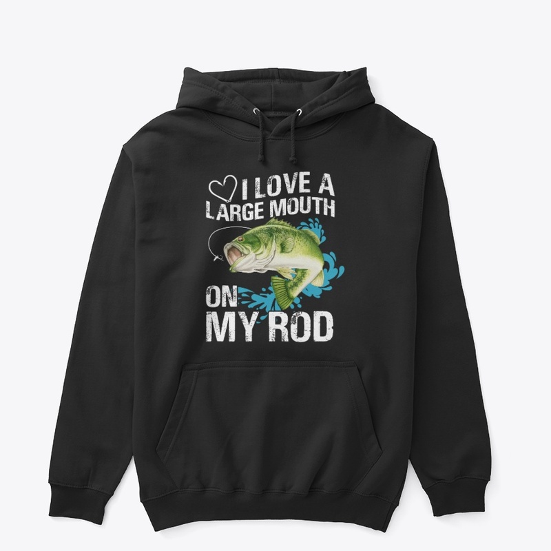 Love a Large Mouth – Fishing Shirt