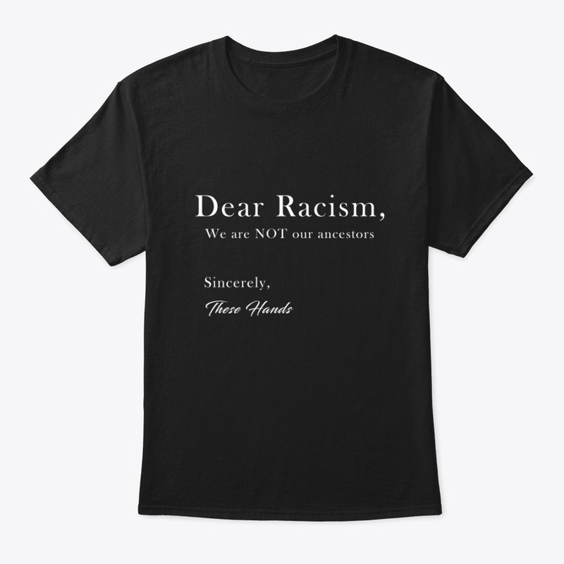 Dear Racism 