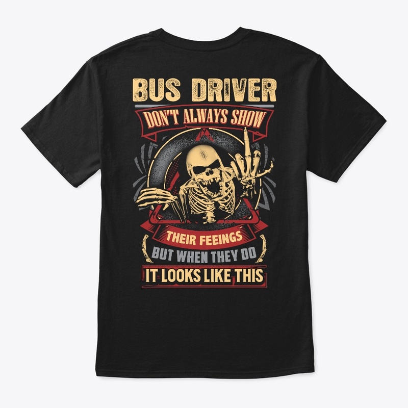 Bus Driver's Feelings Hoodie