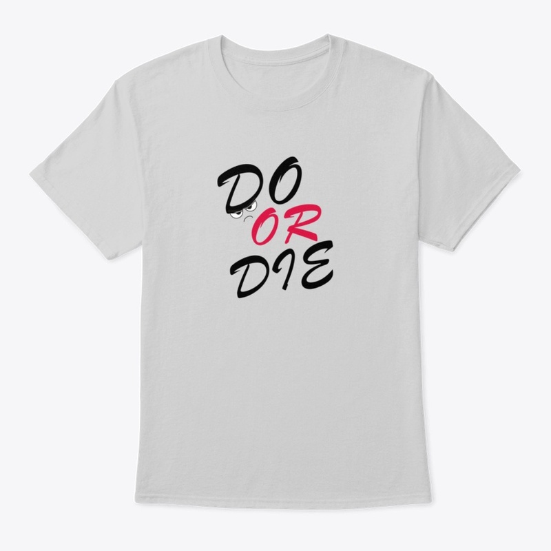 Do Or Die