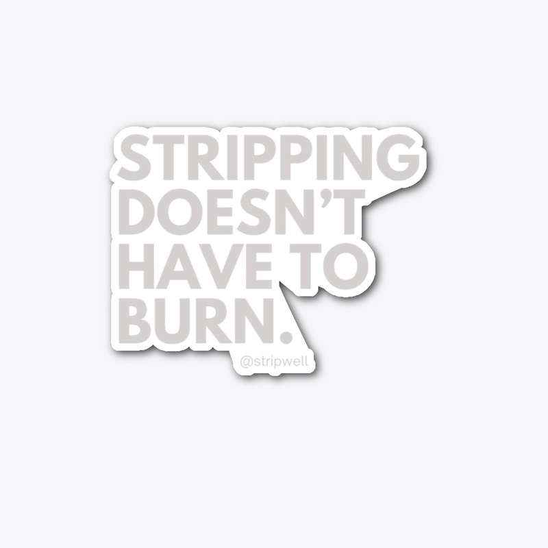 Doesn’t Have to Burn Collection