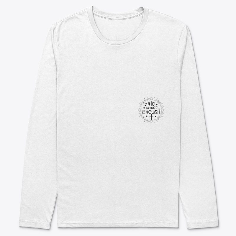 HIS GRACE ENOUGH T- SHIRT