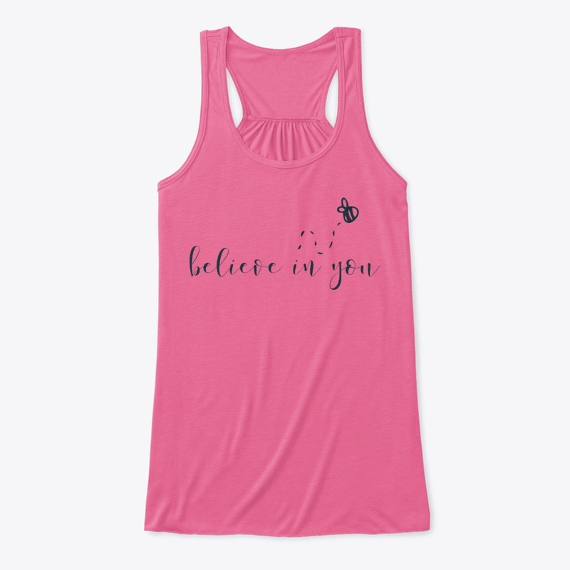 Believe in you!