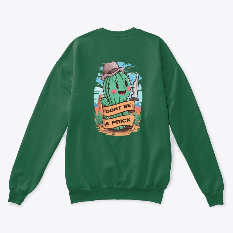 Dont be a prick!
