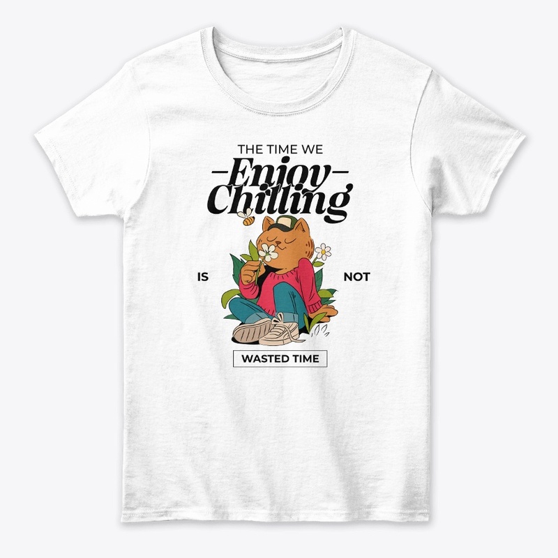 The Time We Enjoy Chilling