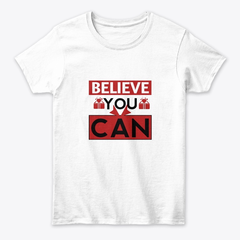 Believe you can