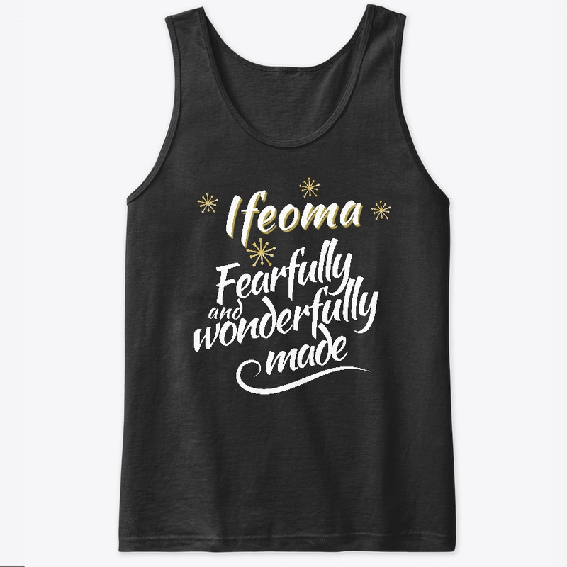 Ifeoma Fearfully and Wonderfully Made