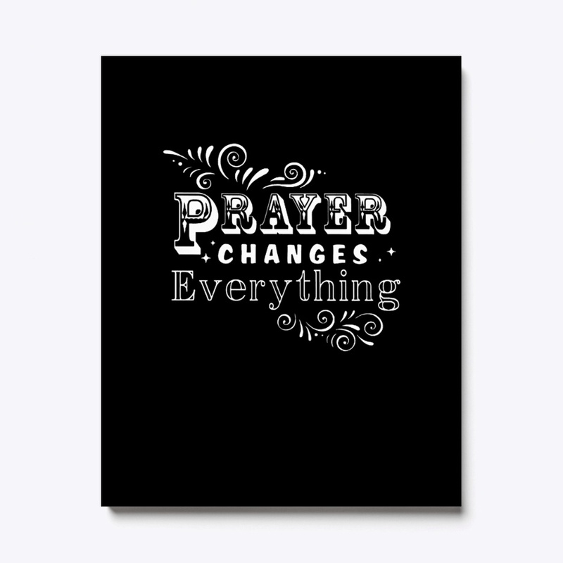 Prayer Changes Everything