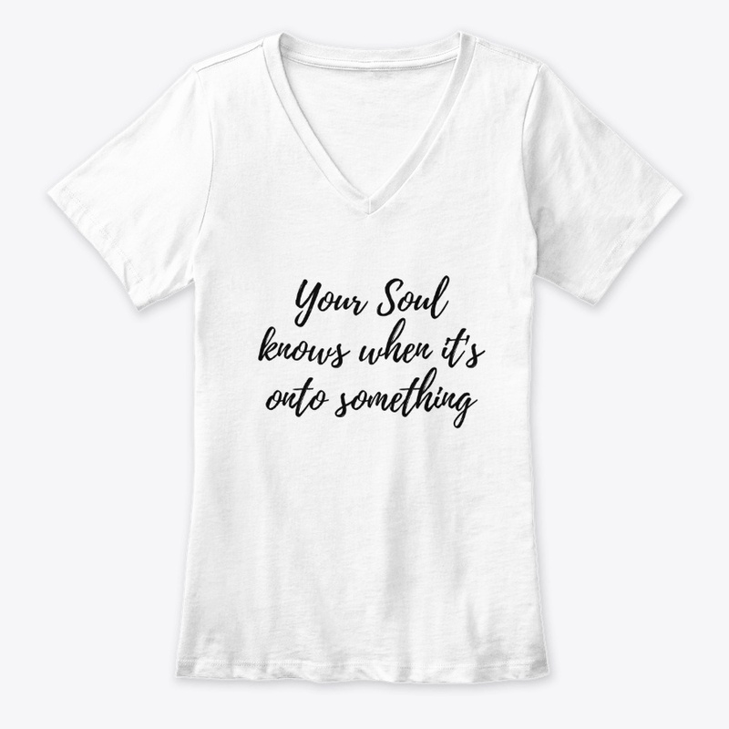 Your Soul Knows Tee