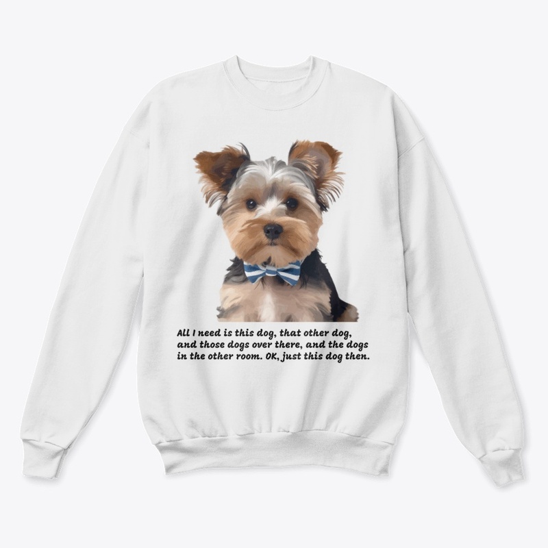 All I Need Is This Dog