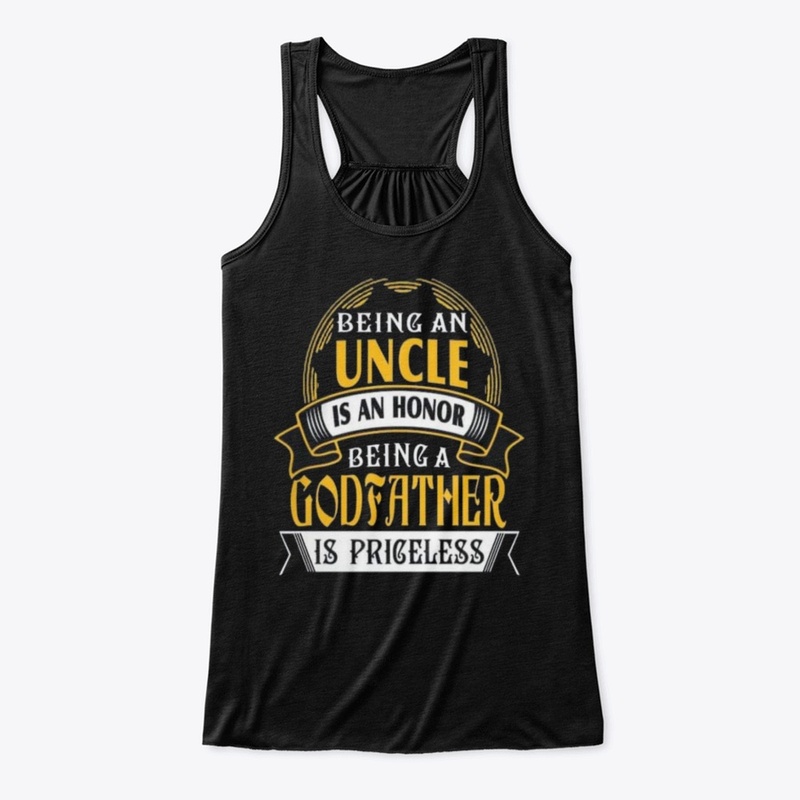 priceless uncle and Godfather shirt