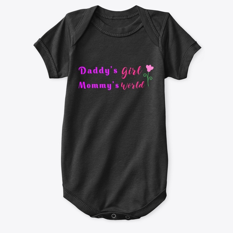 Daddy's Girl Mommy's World 