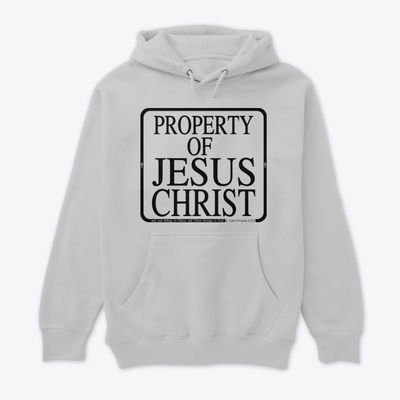 Property Of Jesus Christ Graphic Design