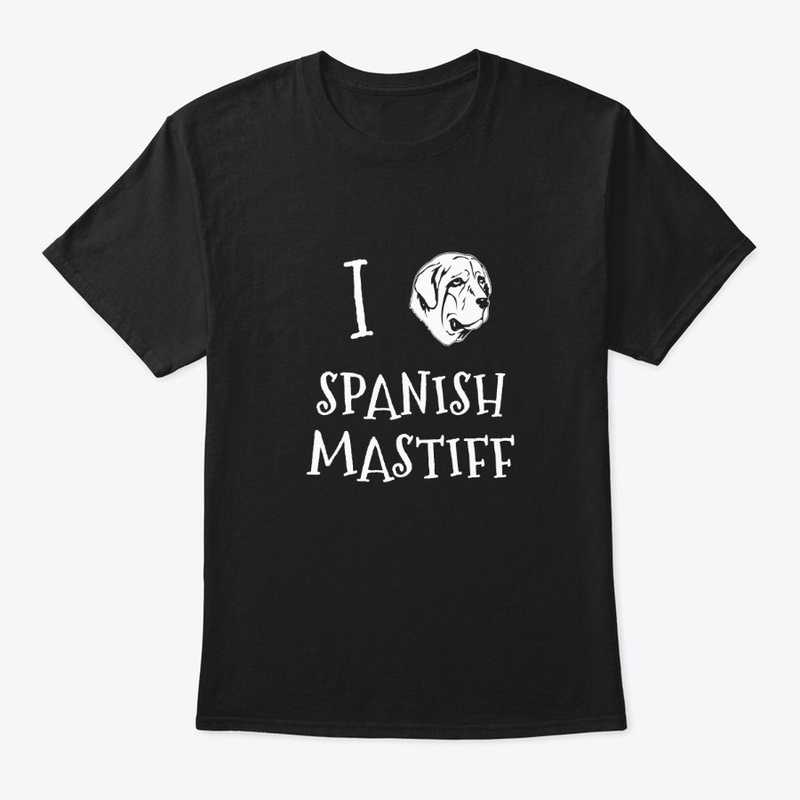 I Love Spanish Mastiff