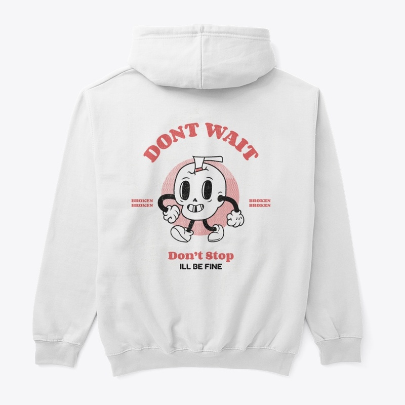 DON'T WAIT / DON'T STOP