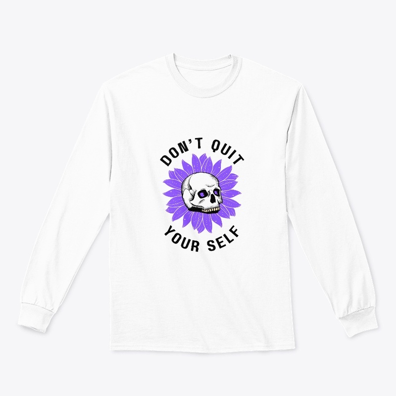 Don't Quit Your Self