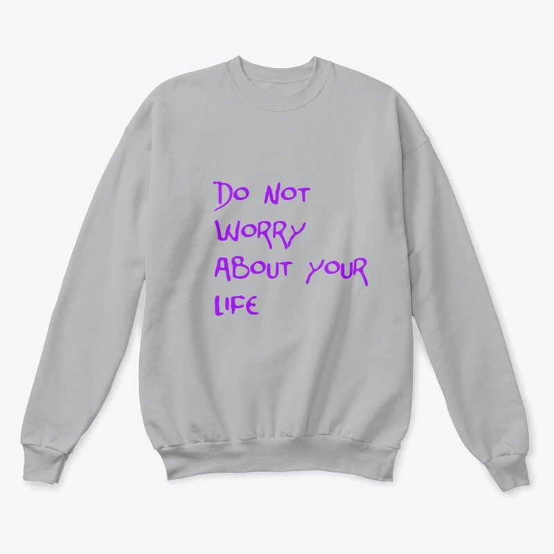 do not worry