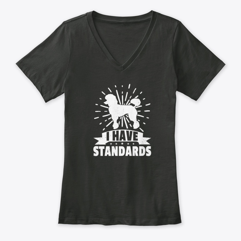 I Have Standards