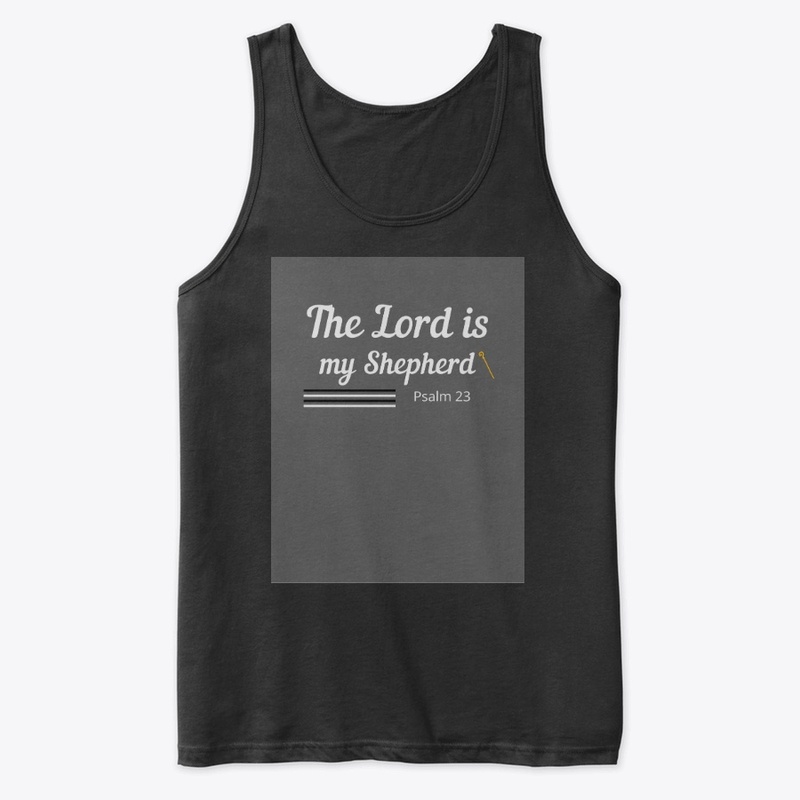 The Lord is my Shepherd