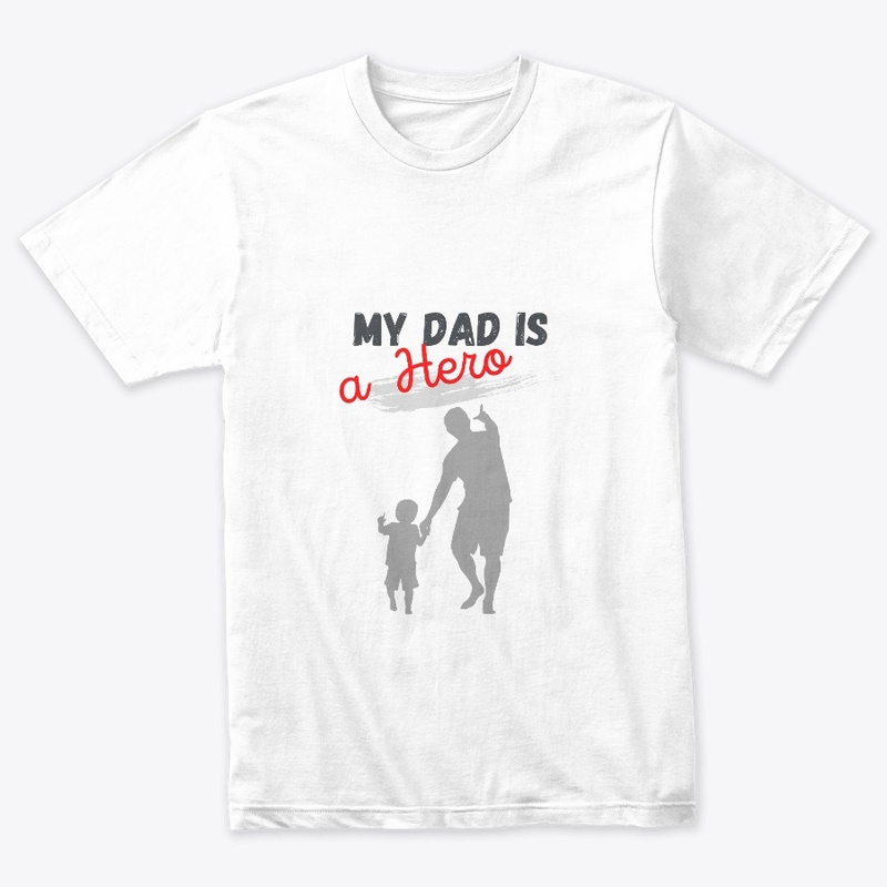 Dad is My Hero