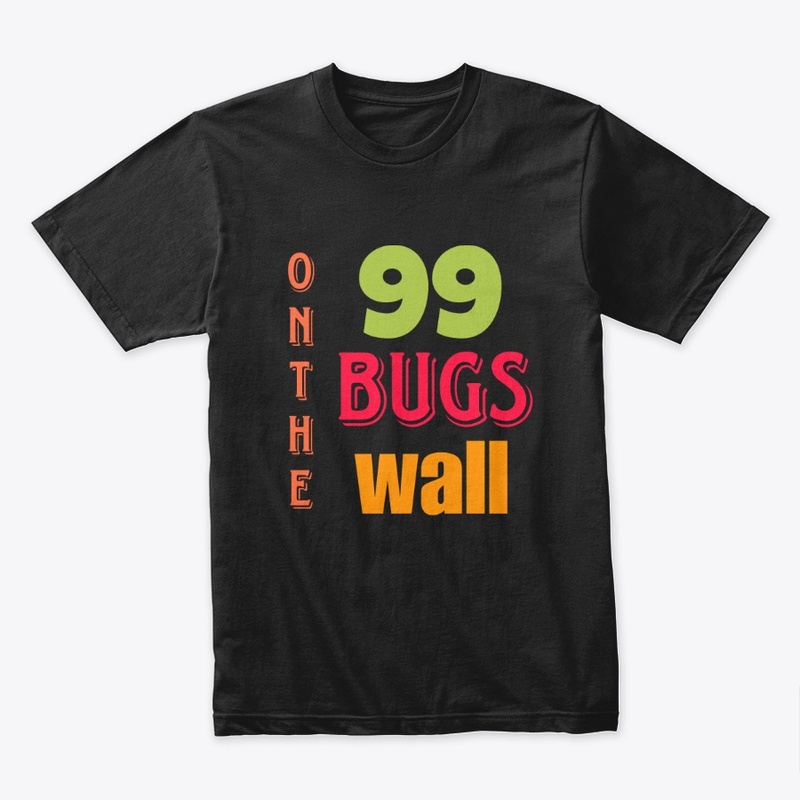 99 bugs on the wall