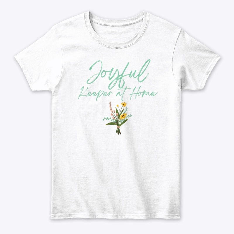 Joyful Keeper at Home Tee