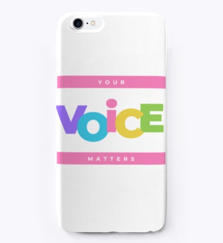 YOUR VOICE MATTHERS