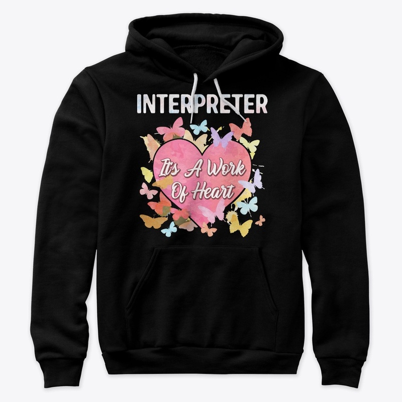 Interpreter Gift - It's A Work Of Heart