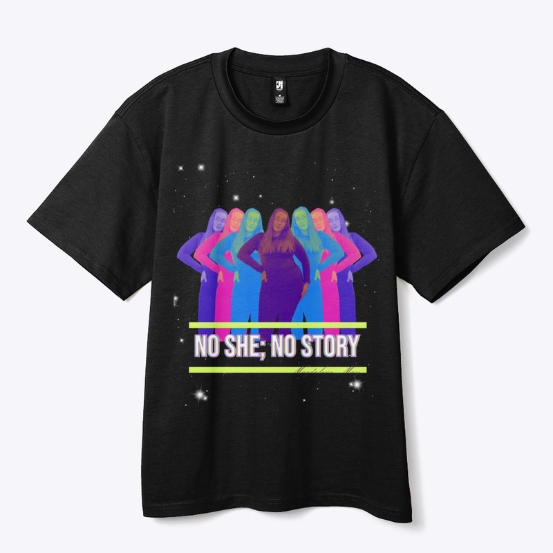 No She; No Story