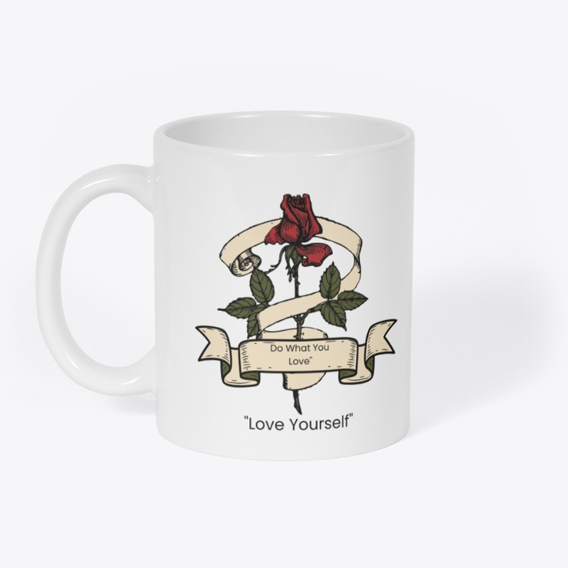 red rose and Love Yourself