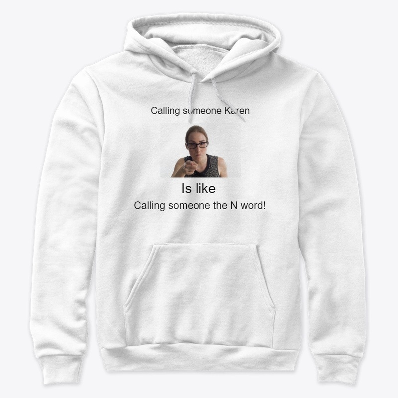 Don't call me karen!