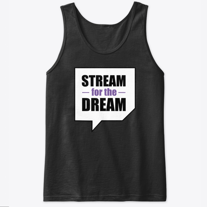 Stream for the Dream 