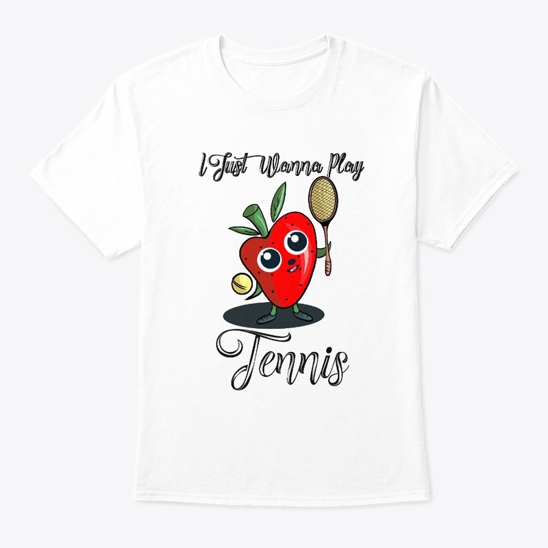 Funny I Just Wanna Play Tennis Design