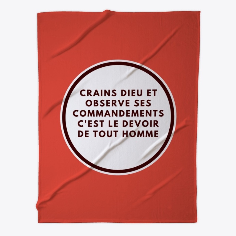Craindre Dieu, observe ses commandements