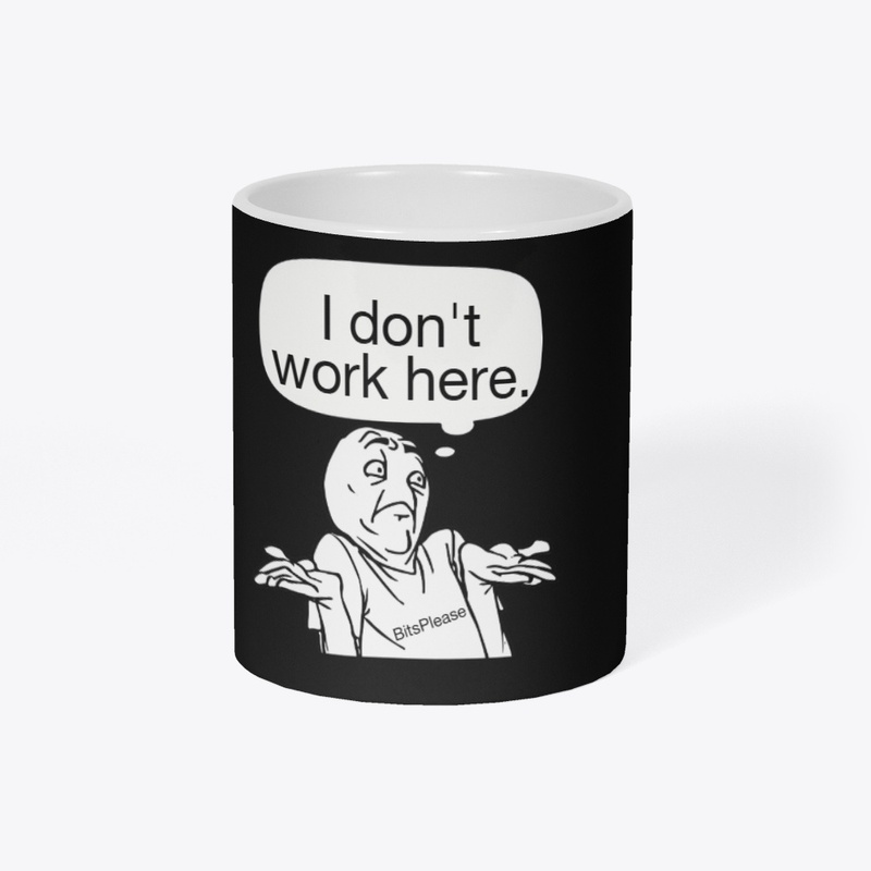 I don't work here collection