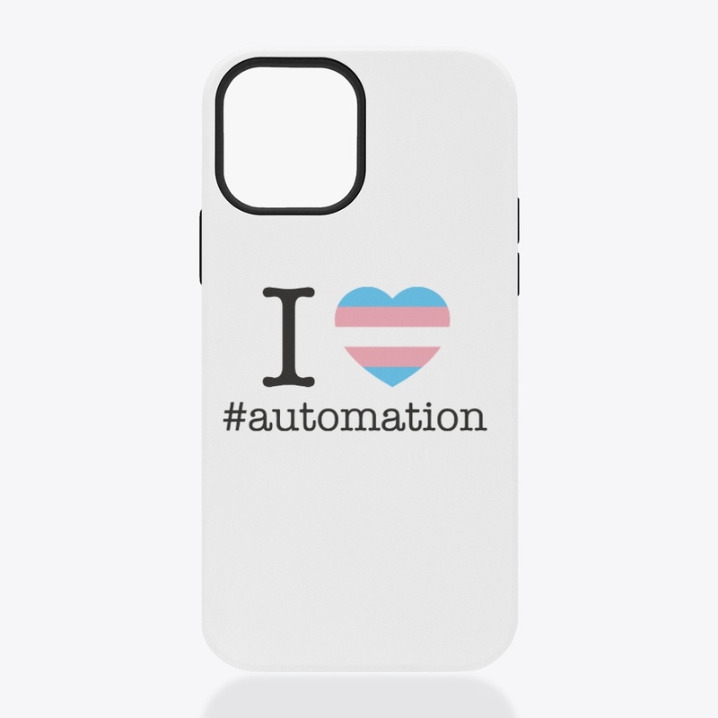 I Love Automation Trans