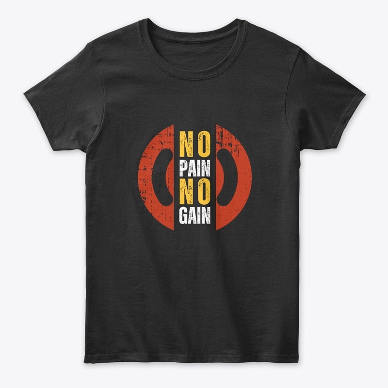 "No Pain No Gain: Bold Black Tee"