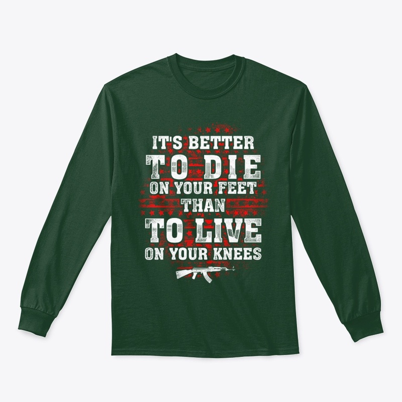 Gun Control Better To Die On t shirt