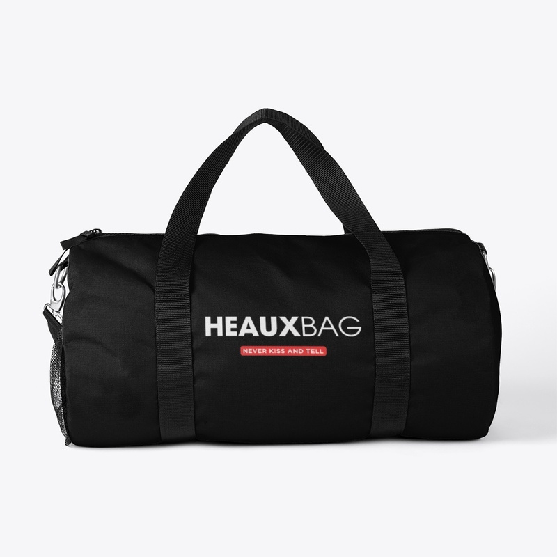 HEAUX BAG *Duffle Bag*