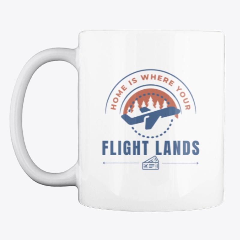 Home is Where Your Flight Lands