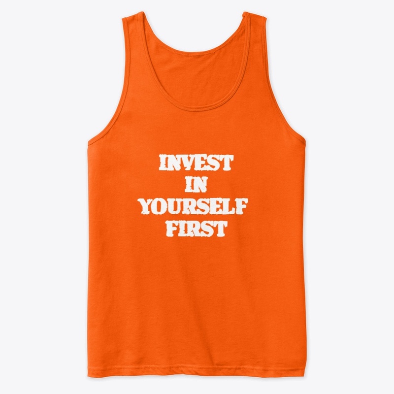 INVEST IN YOURSELF