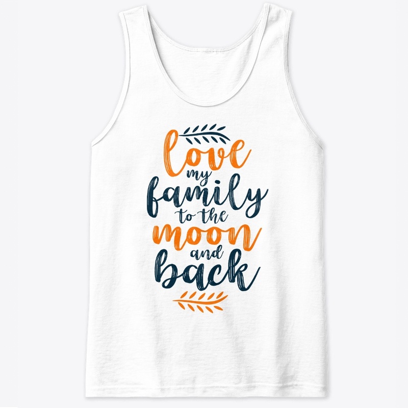 Love my family to the moon &amp; back
