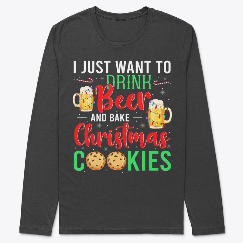 DRINK BEER AND BAKE COOKIES CHRISTMAS SA