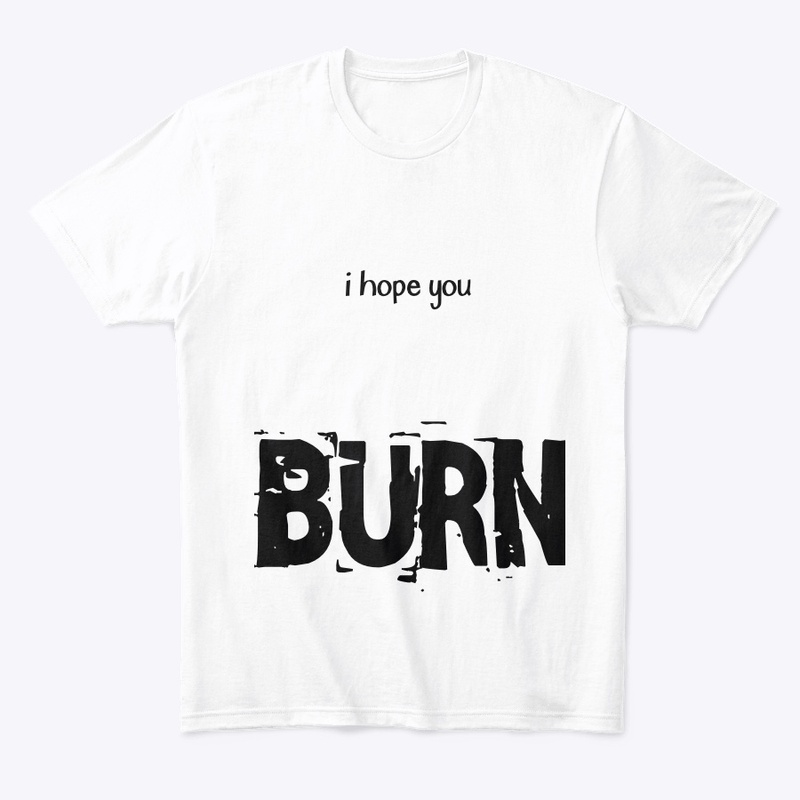 BURN!