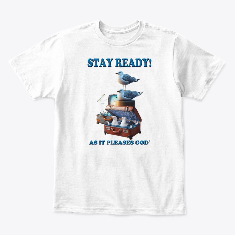 Stay Ready!